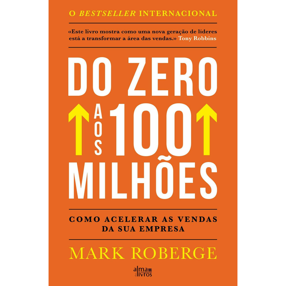 Do Zero Aos 100 Milhões de Mark Roberge