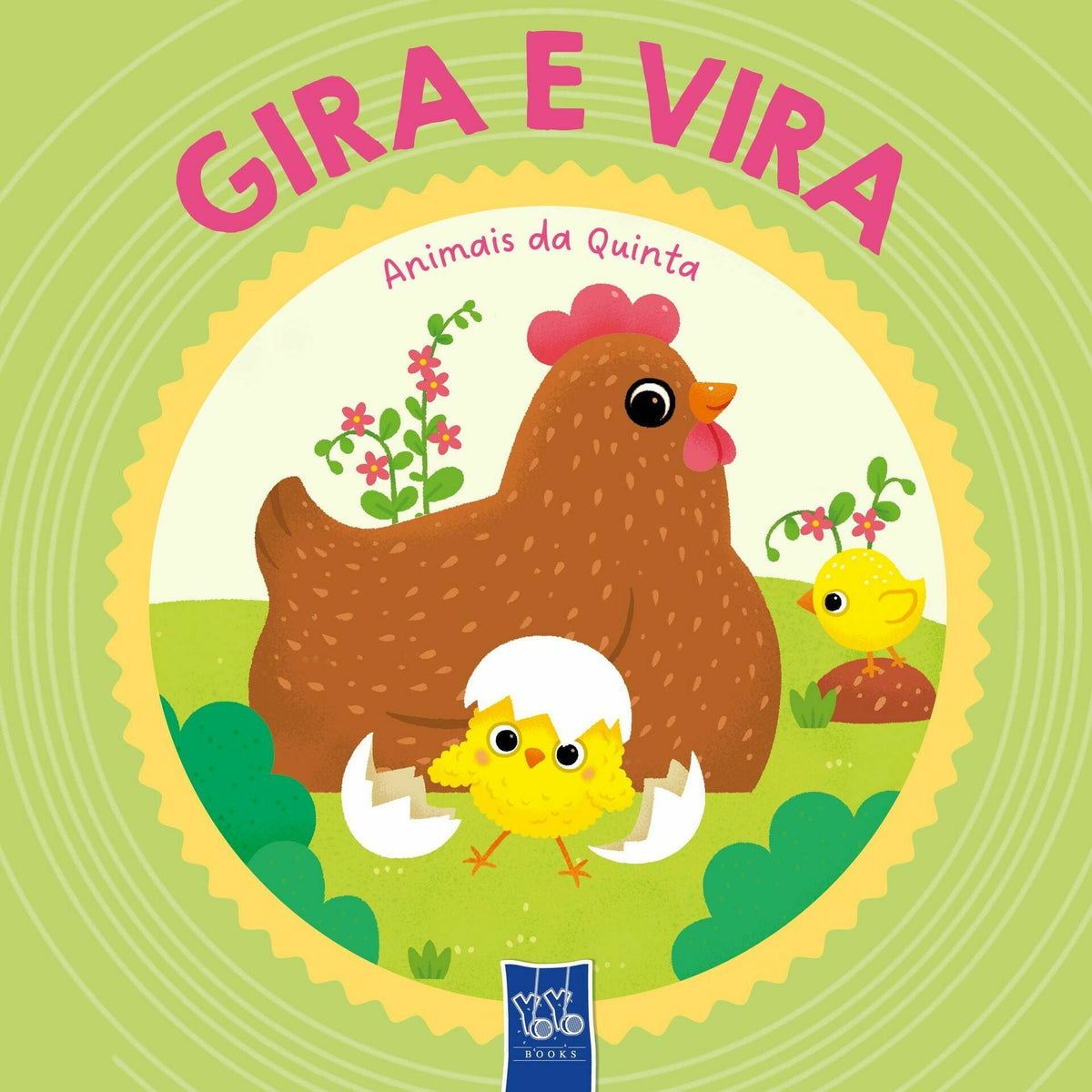 Gira e Vira - Animais da Quinta de YOYO BOOKS