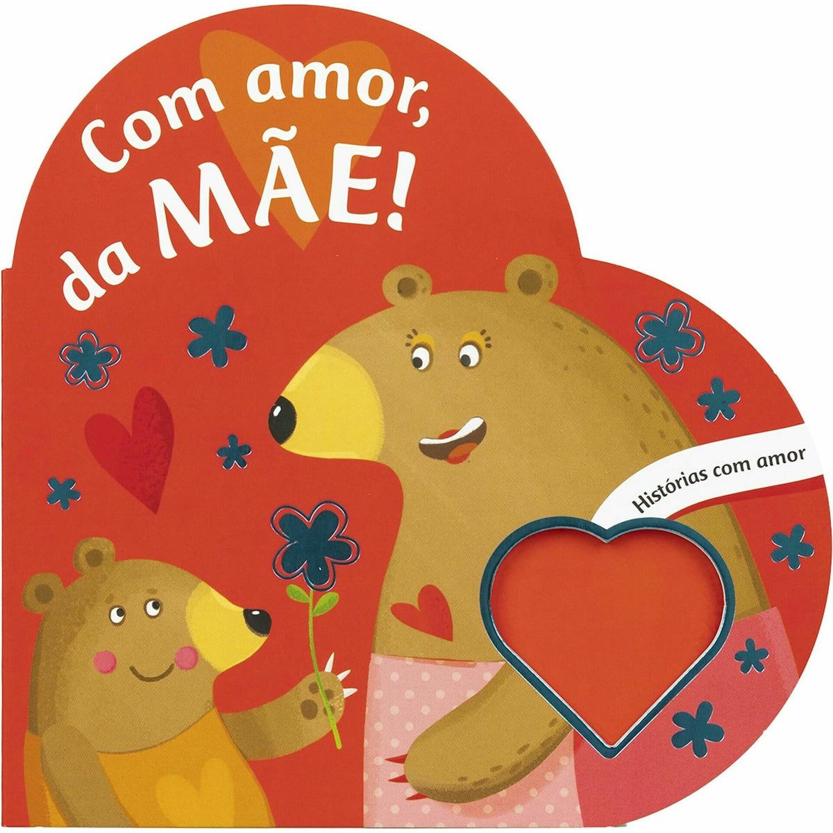Com Amor, da Mãe!