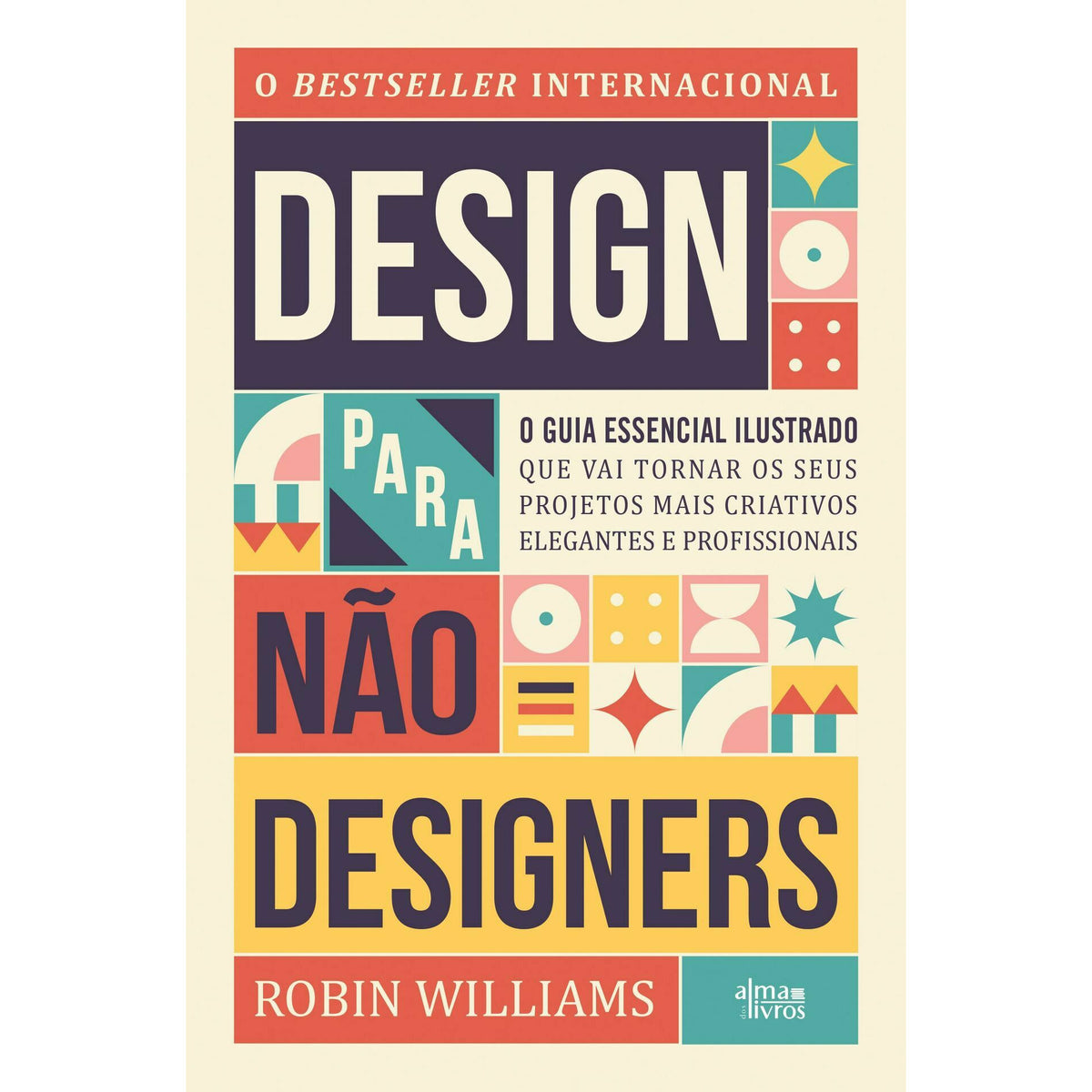 Design Para Não-Designers de Robin Williams