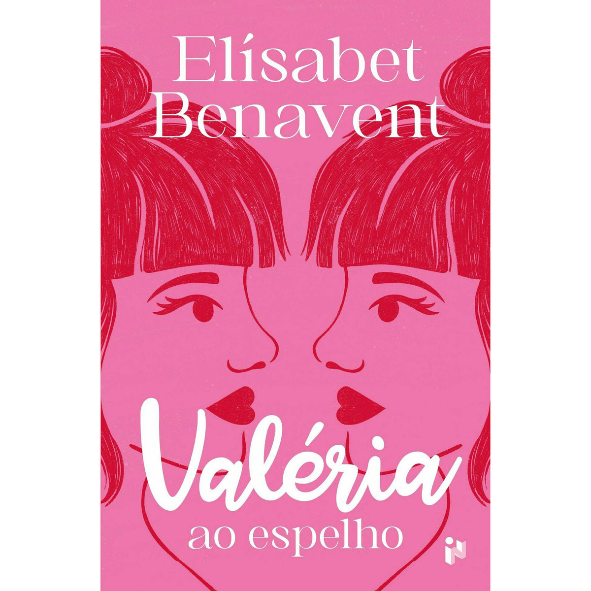 Valéria Ao Espelho de Elísabet Benavent