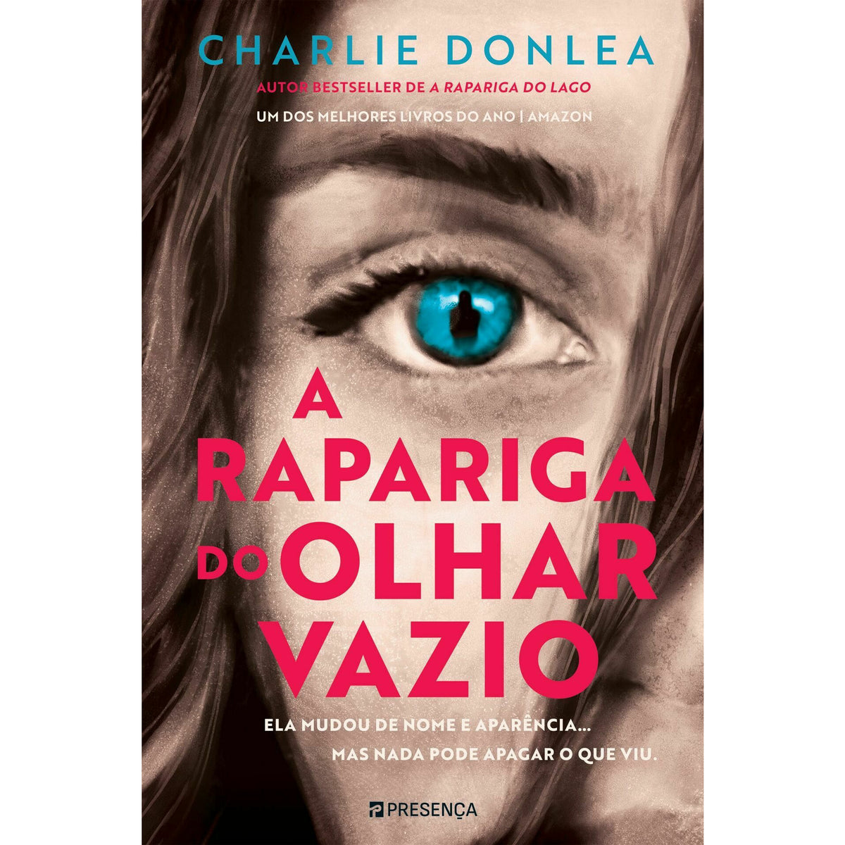A Rapariga do Olhar Vazio de Charlie Donlea