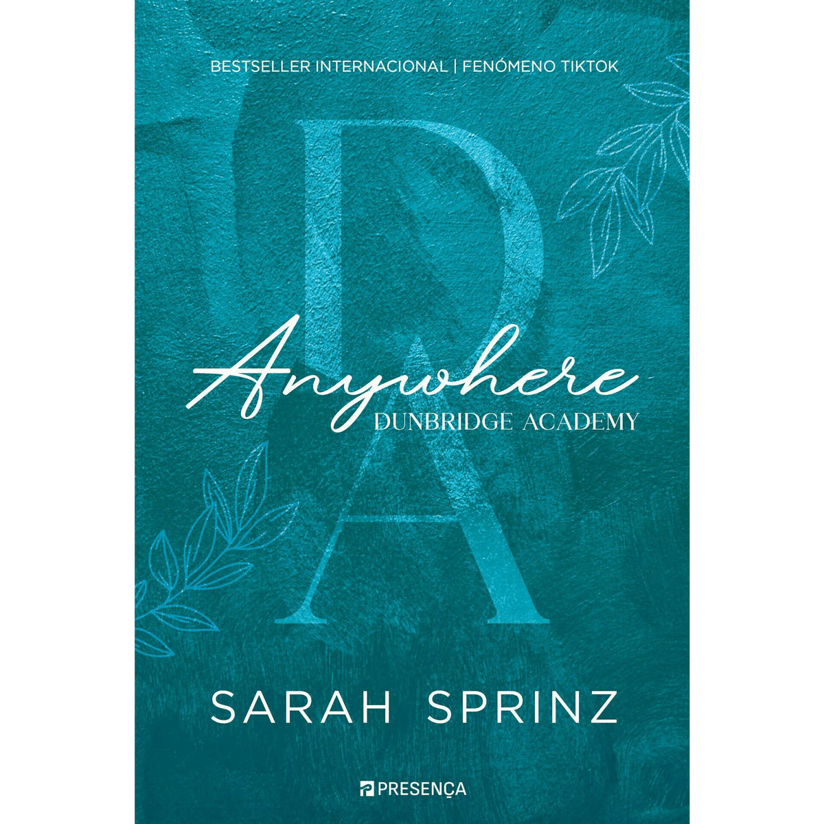 Dunbridge Academy - Livro 1: Anywhere de Sarah Sprinz