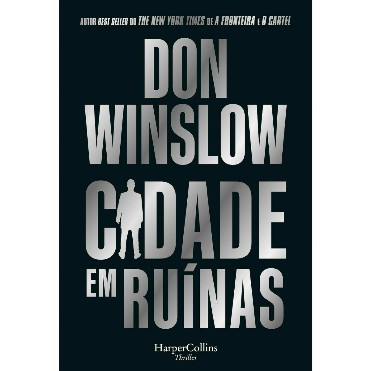 Cidade Em Ruínas de Don Winslow