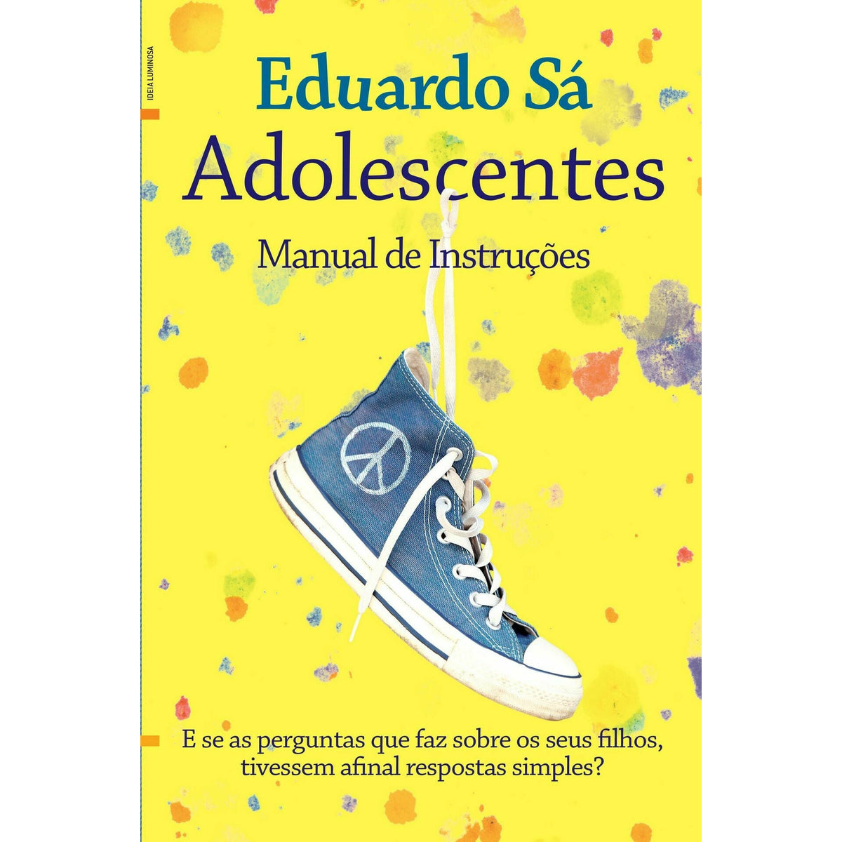 Adolescentes - Manual de Instruções de Eduardo Sá