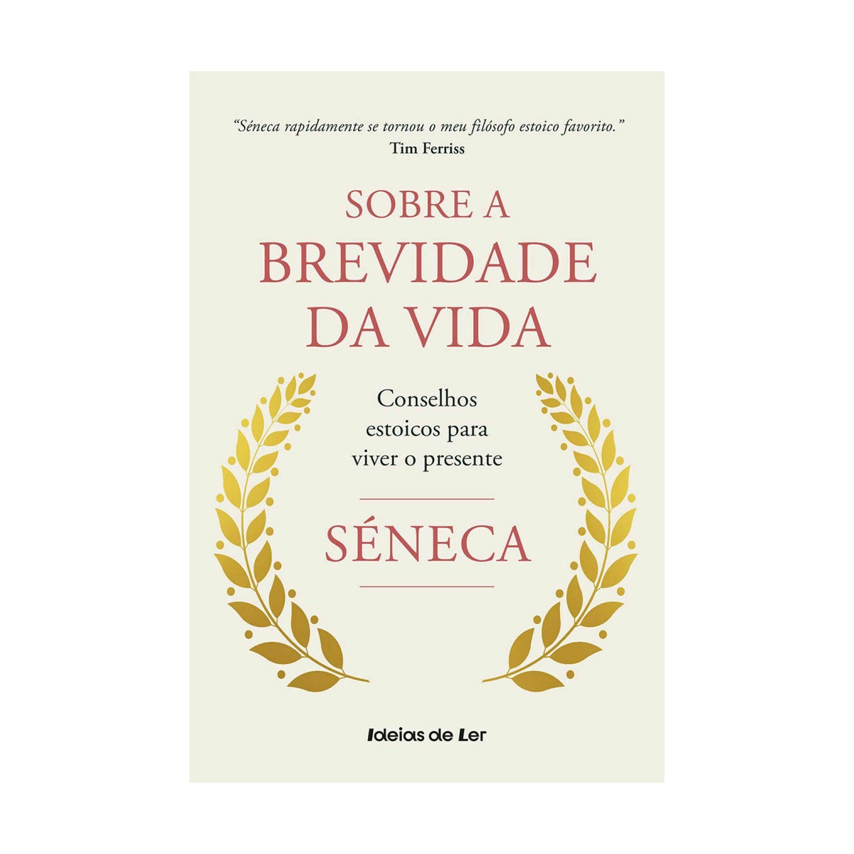 Sobre A Brevidade da Vida de Séneca