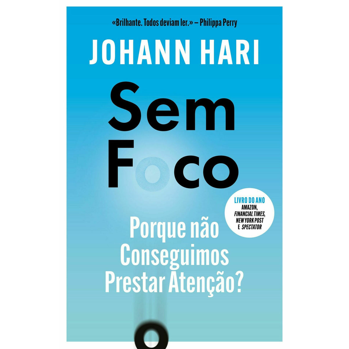 Sem Foco de Johann Hari
