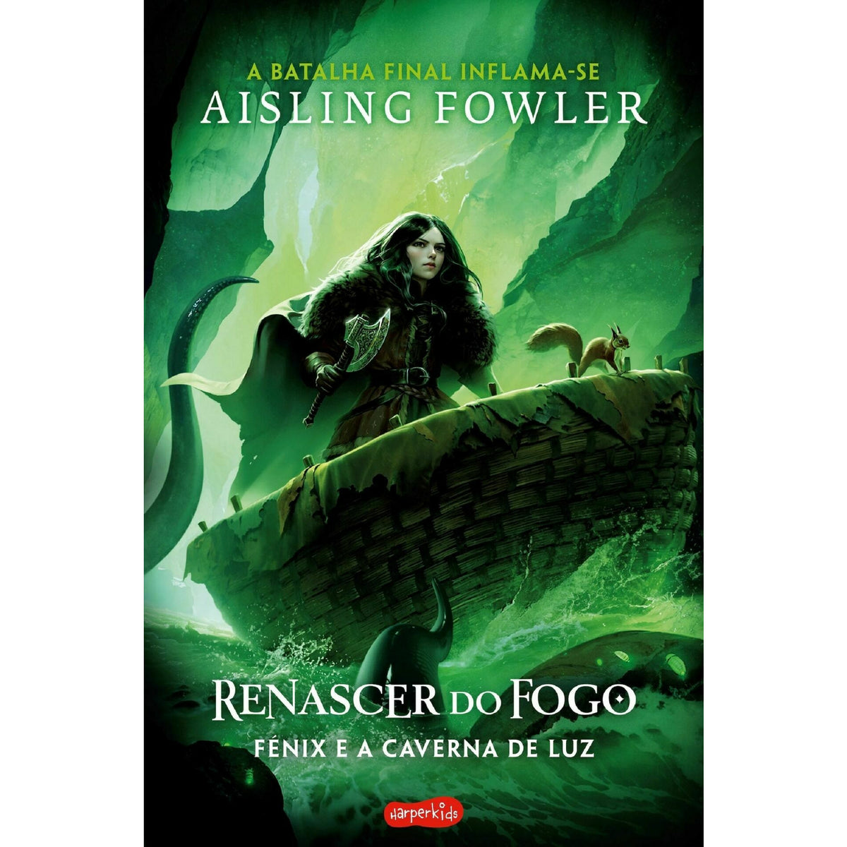 Renascer do Fogo - Fénix e a Caverna de Luz (Volume 3) de Aisling Fowler