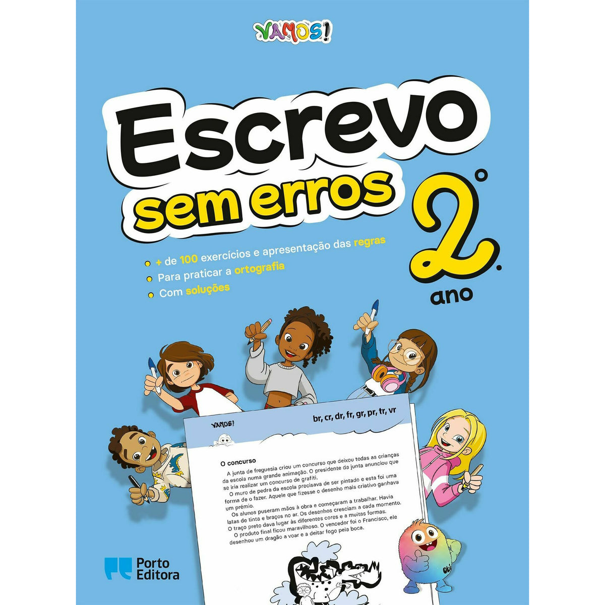VAMOS! - Escrevo sem Erros - 2.º Ano - Exercícios para Praticar a Ortografia