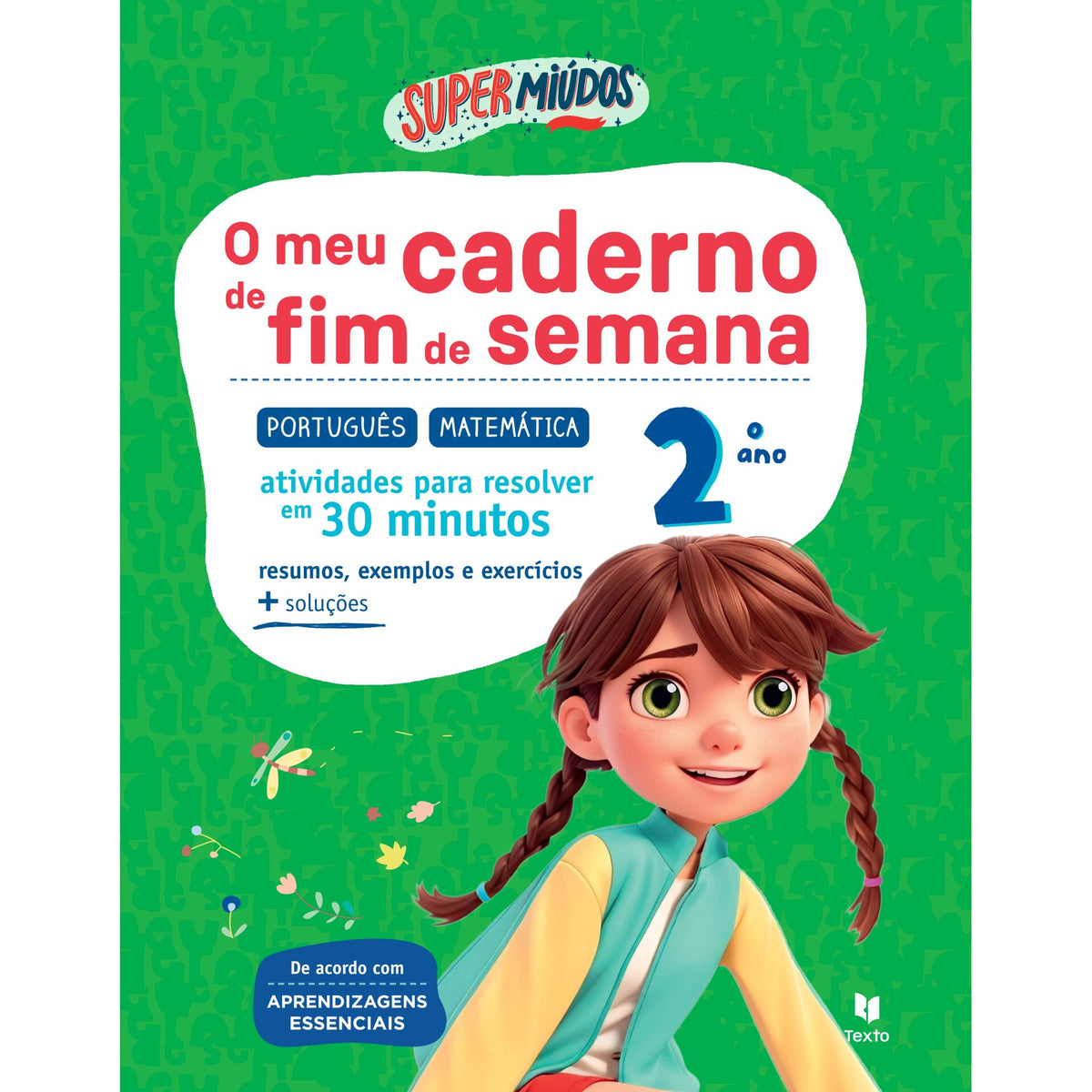 Supermiúdos - o Meu Caderno de Fim de Semana - 2º Ano de Marisa Costa, Raquel Janeiro e Paula Melo