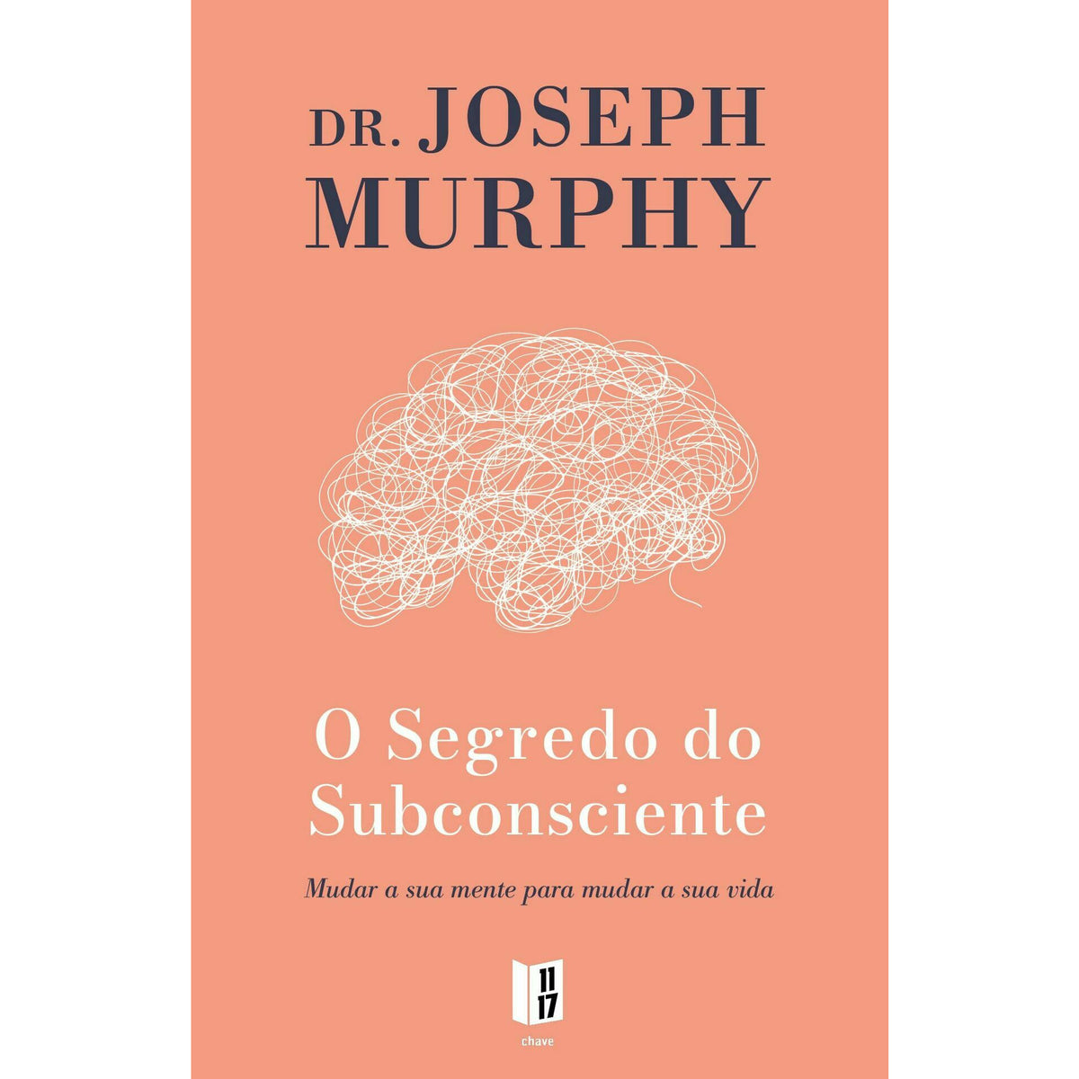 O Segredo Do Subconsciente de Joseph Murphy