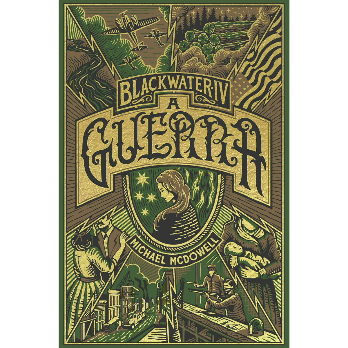 A Guerra de Michael McDowell - Blackwater - Livro 4