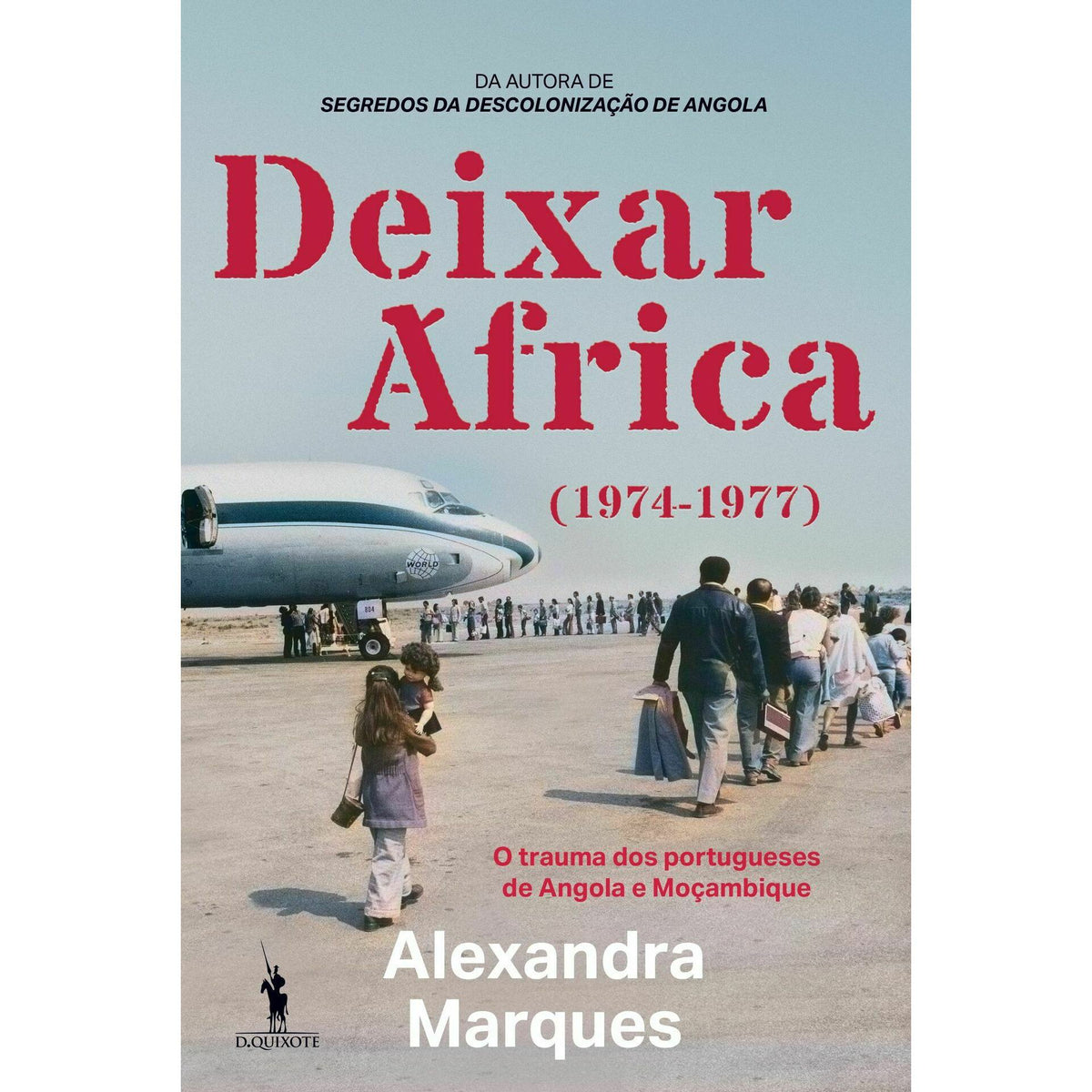 Deixar África de Alexandra Marques
