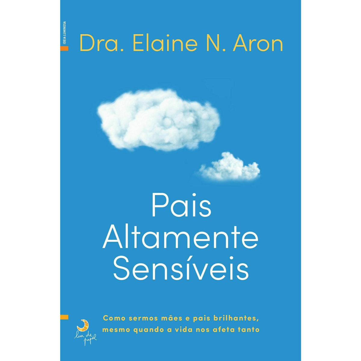 Pais Altamente Sensíveis de Elaine N. Aaron