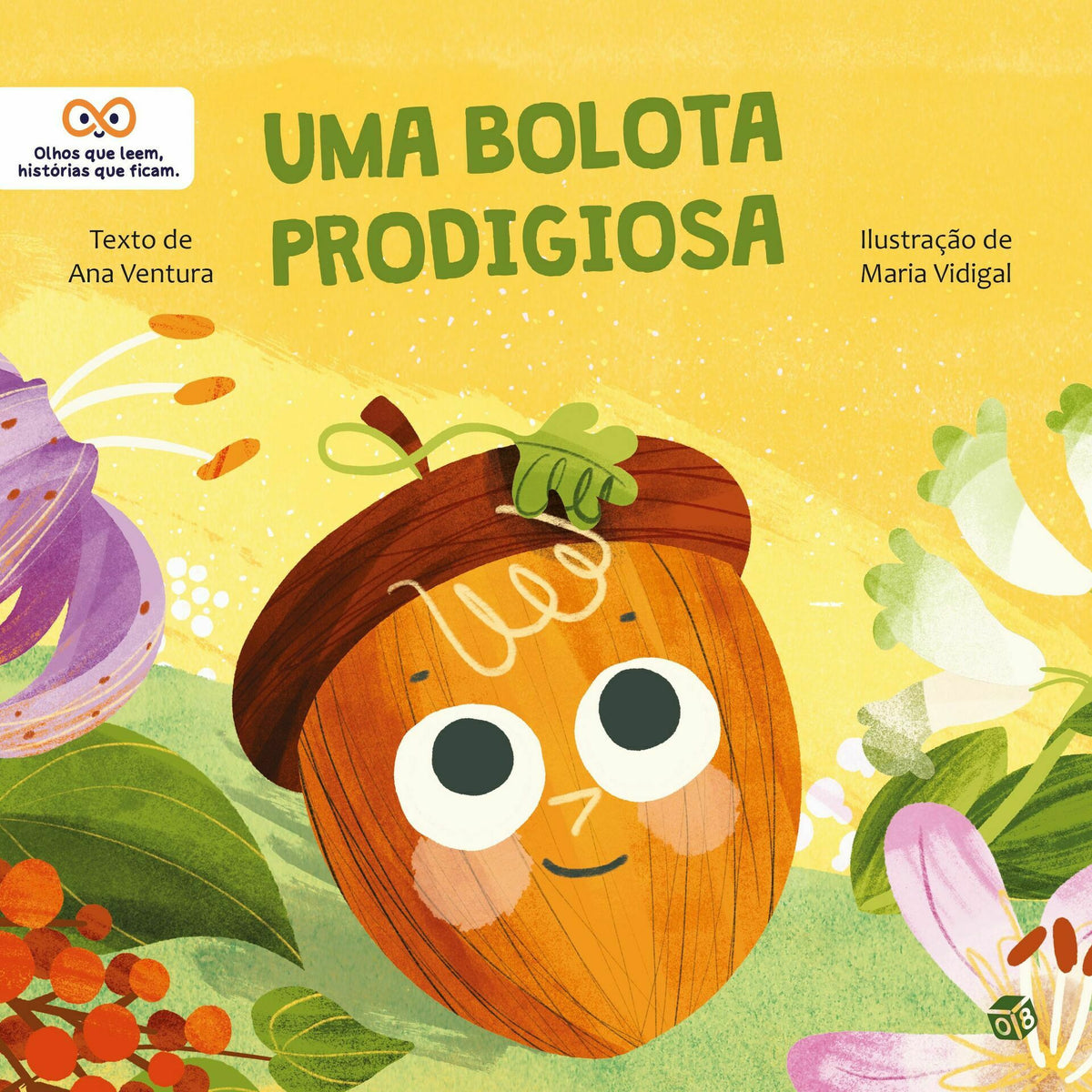 Uma Bolota Prodigiosa de Ana Ventura