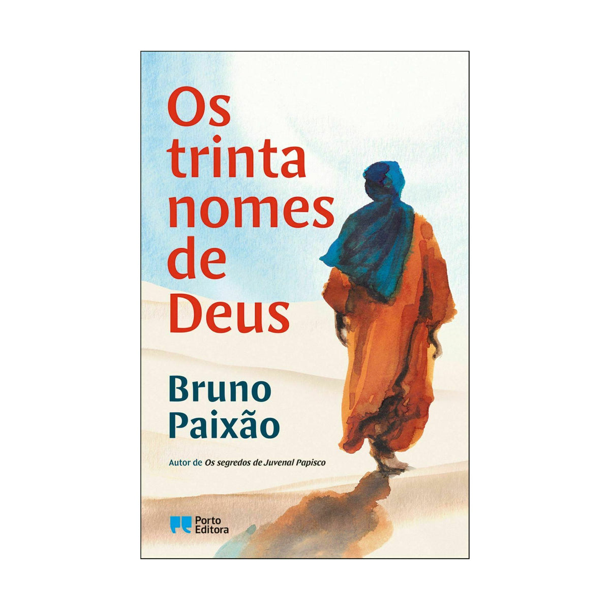 Os Trinta Nomes de Deus de Bruno Paixão