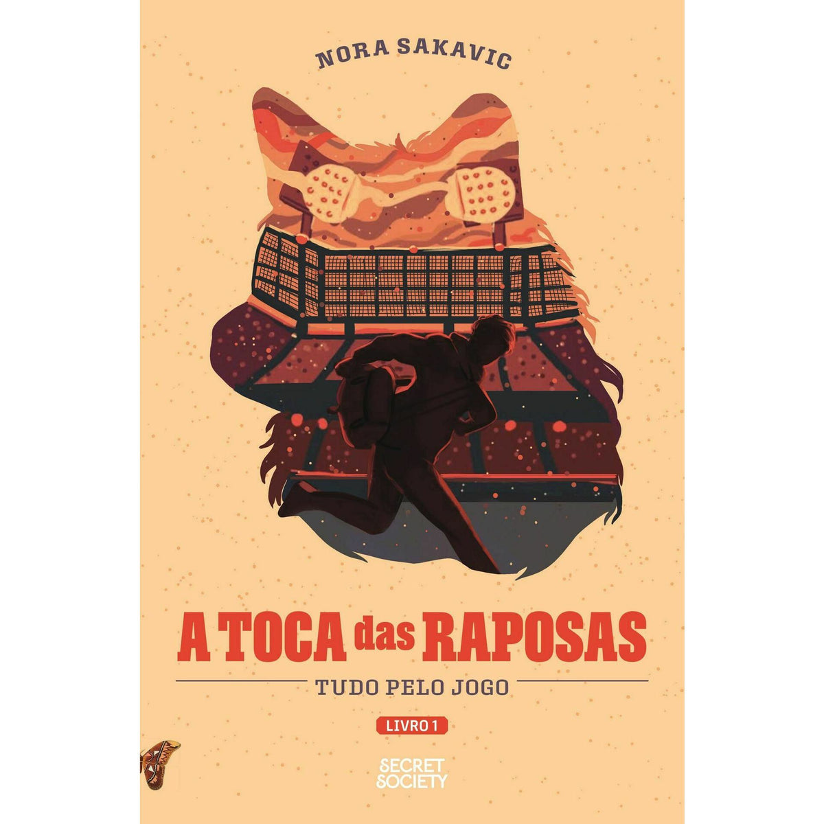 A Toca das Raposas de Nora Sakavic - Tudo Pelo Jogo Livro 1