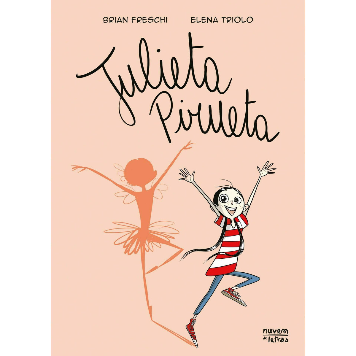 Julieta Pirueta de Brian Freschi