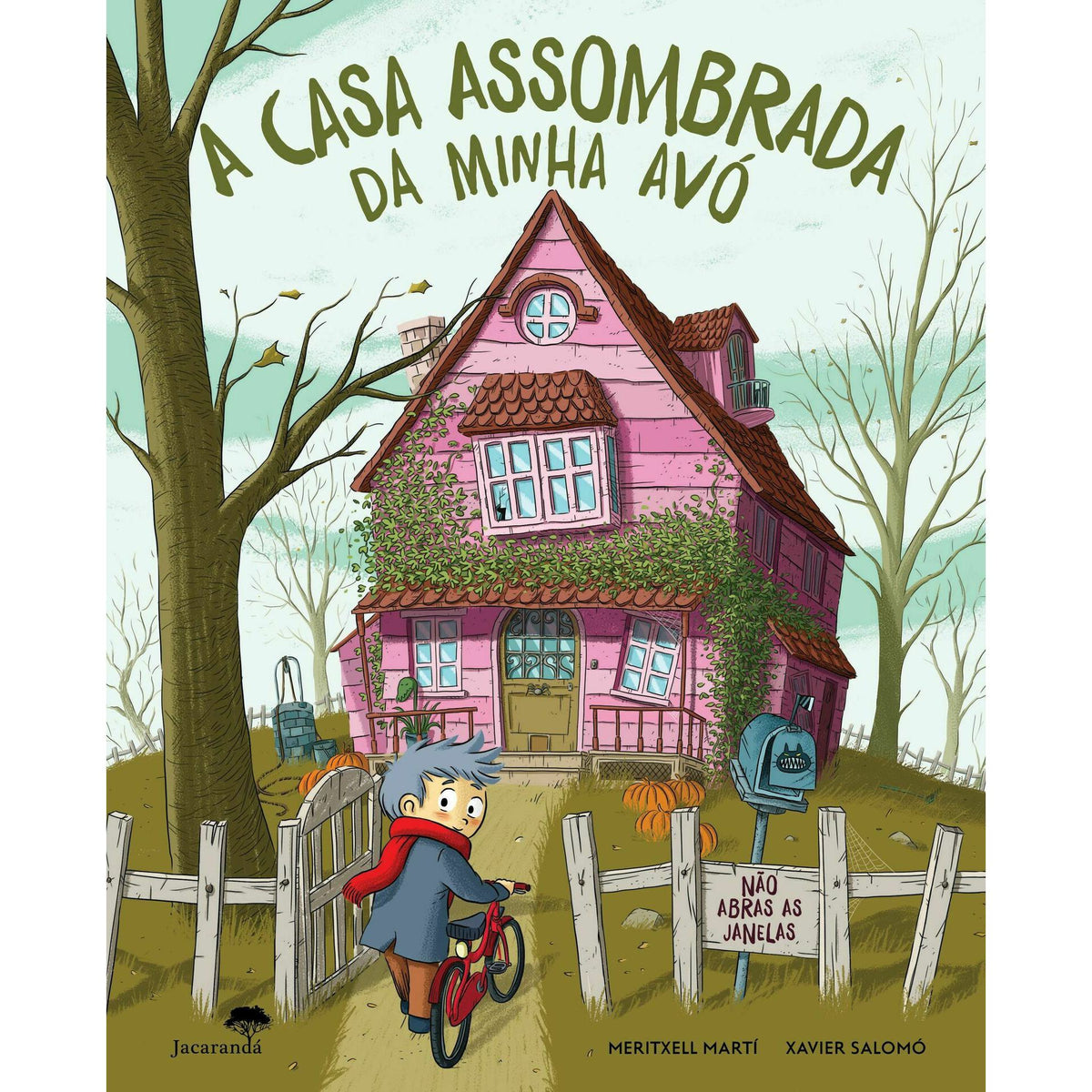 A Casa Assombrada da Minha Avó de Meritxell Marti e Xavier Salomo