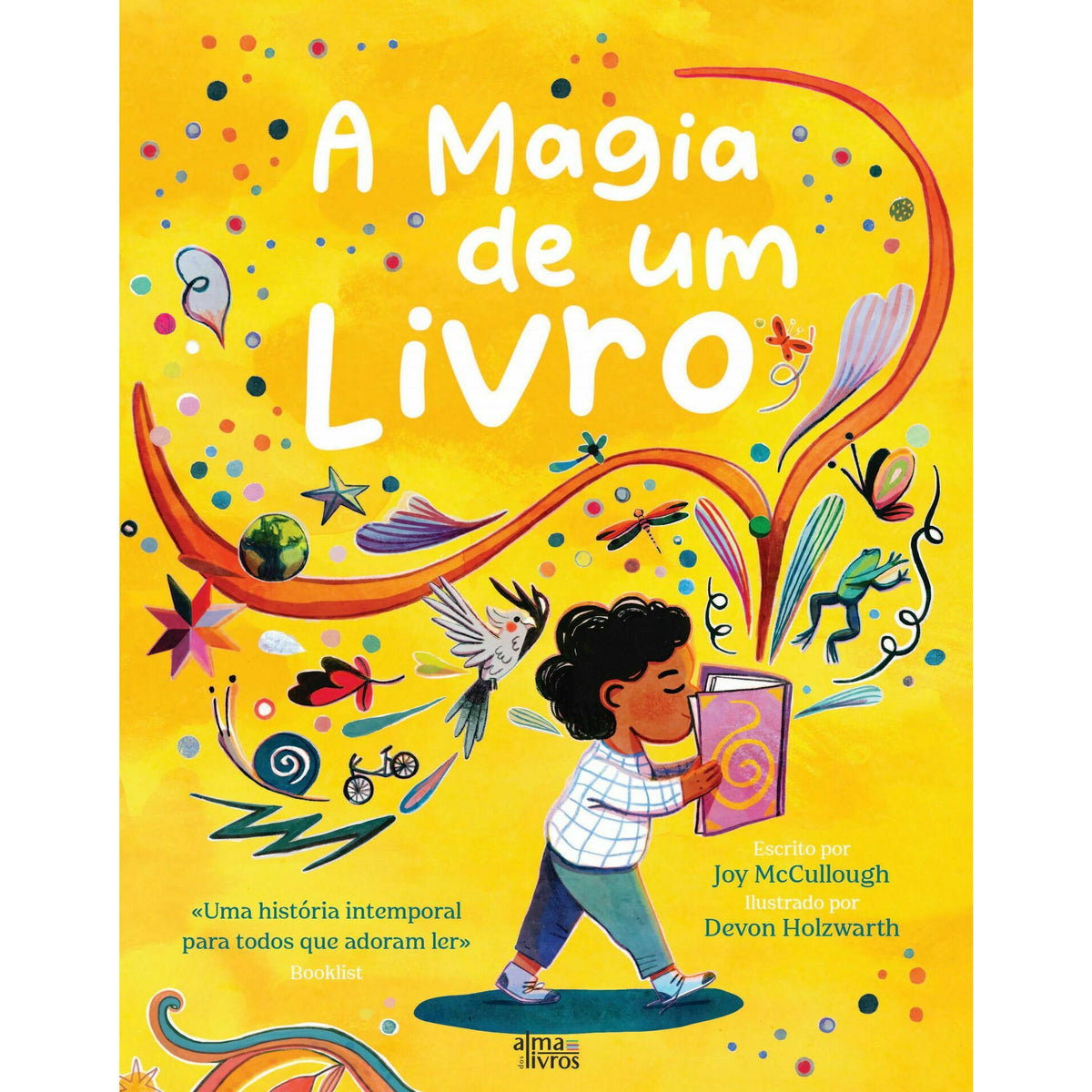 A Magia De Um Livro de Joy McCullough & Devon Holzwarth