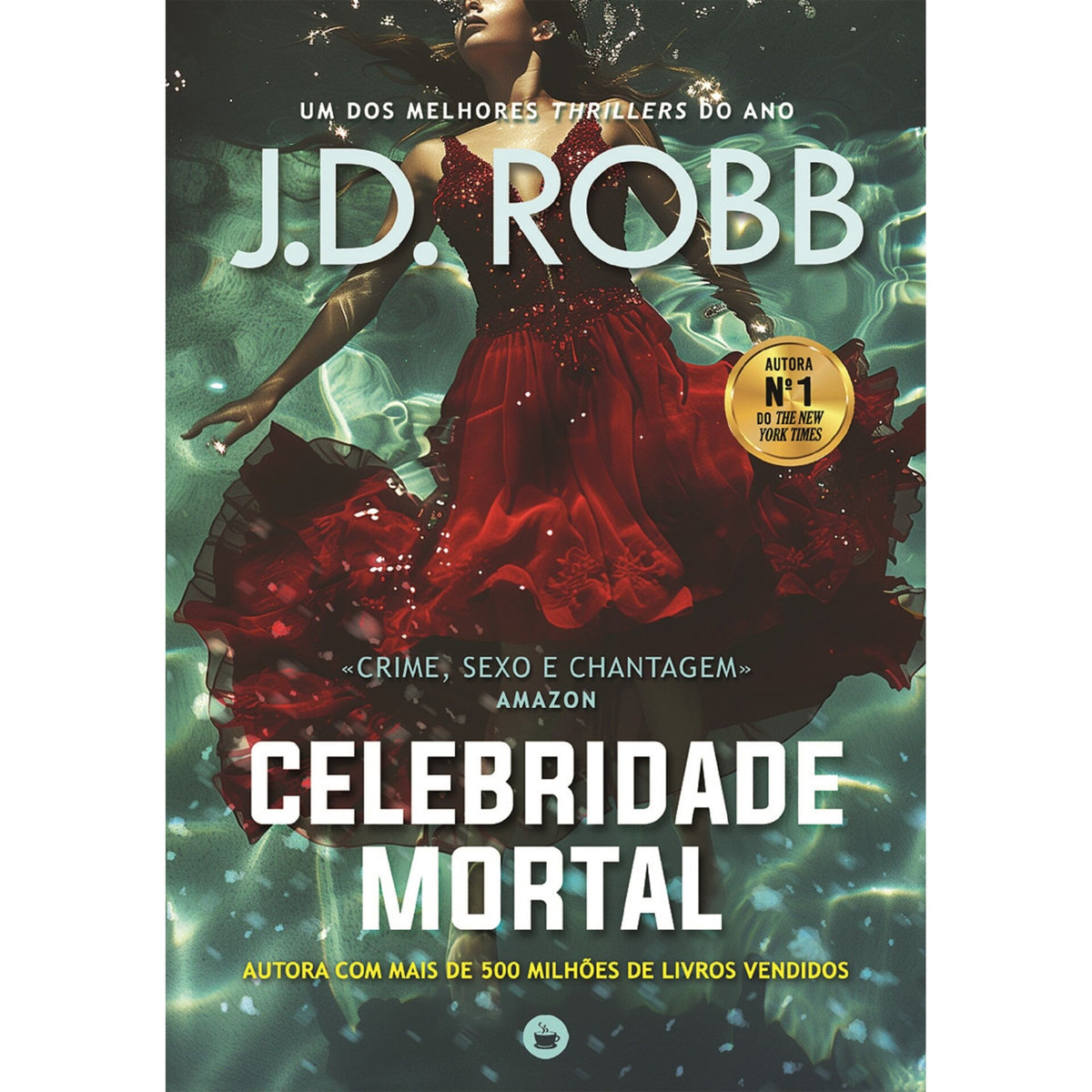 Celebridade Mortal de J.D. Robb
