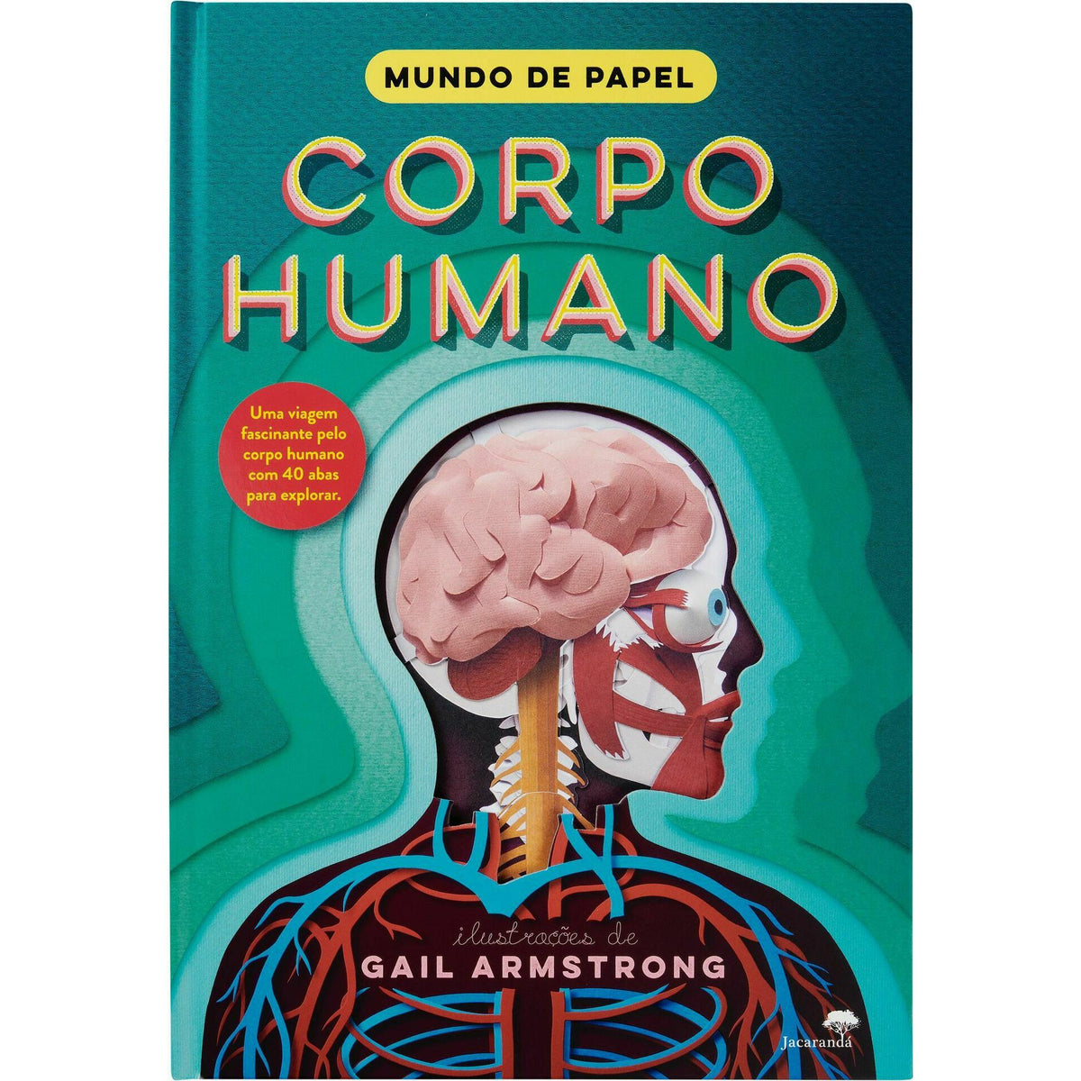 Mundo de Papel - Corpo Humano de Ruth Symons e Gail Armstrong