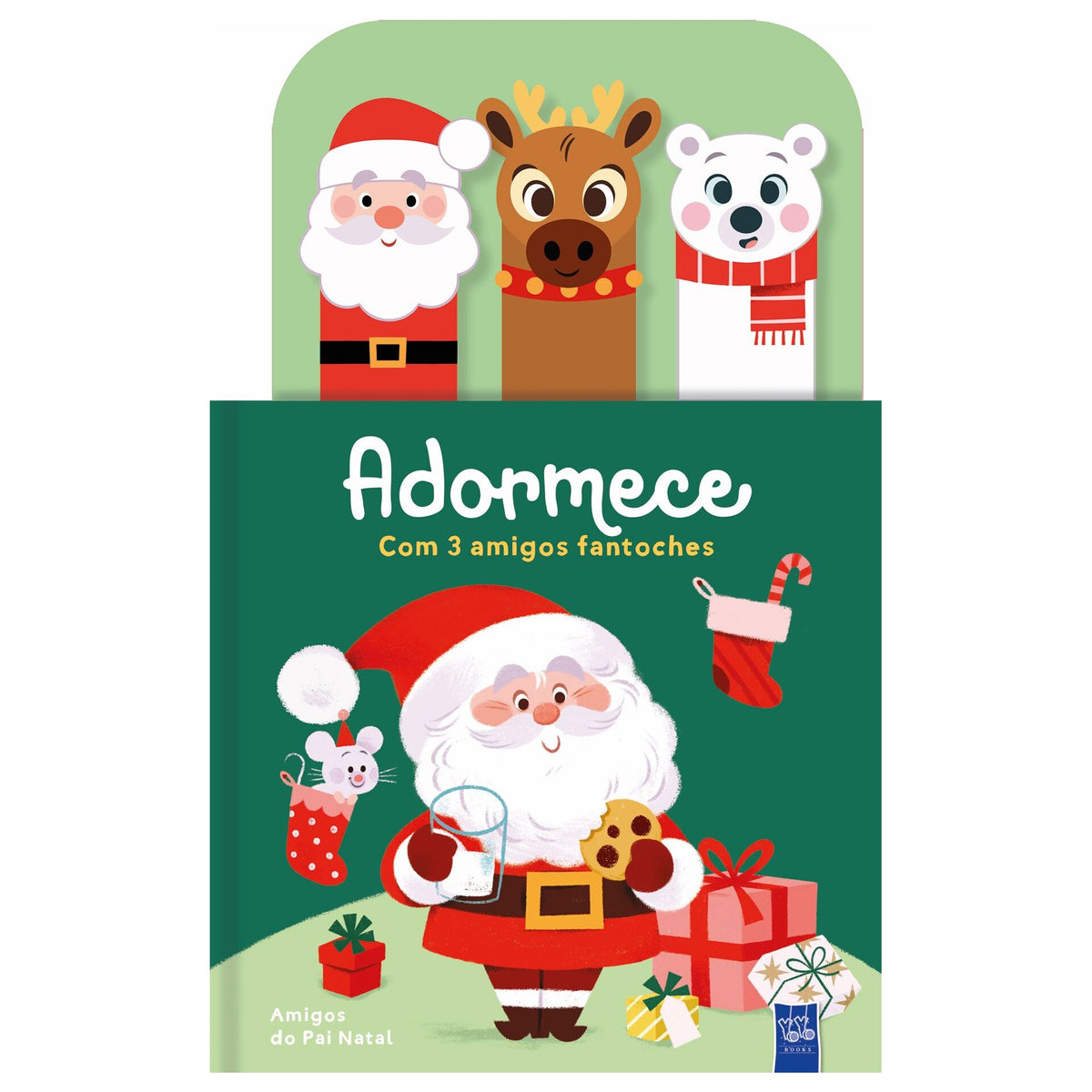 Adormece com 3 Amigos Fantoches - Amigos do Pai Natal de Yoyo Books