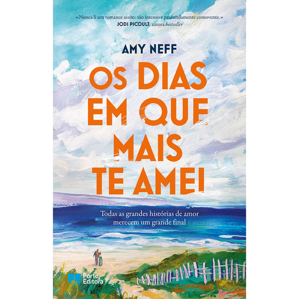 Os Dias em que Mais Te Amei de Amy Neff