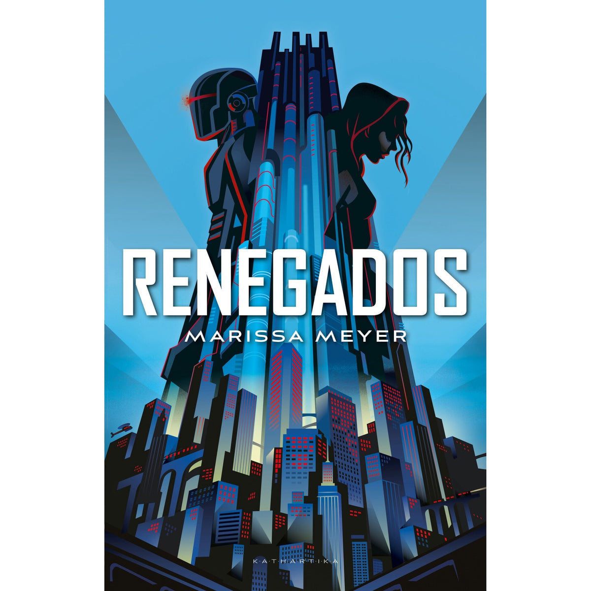 Renegados de Marissa Meyer