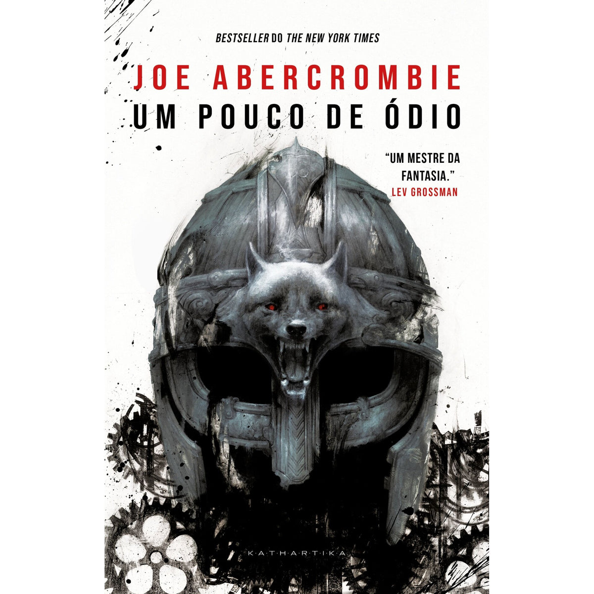 Um Pouco De Ódio de Joe Abercrombie
