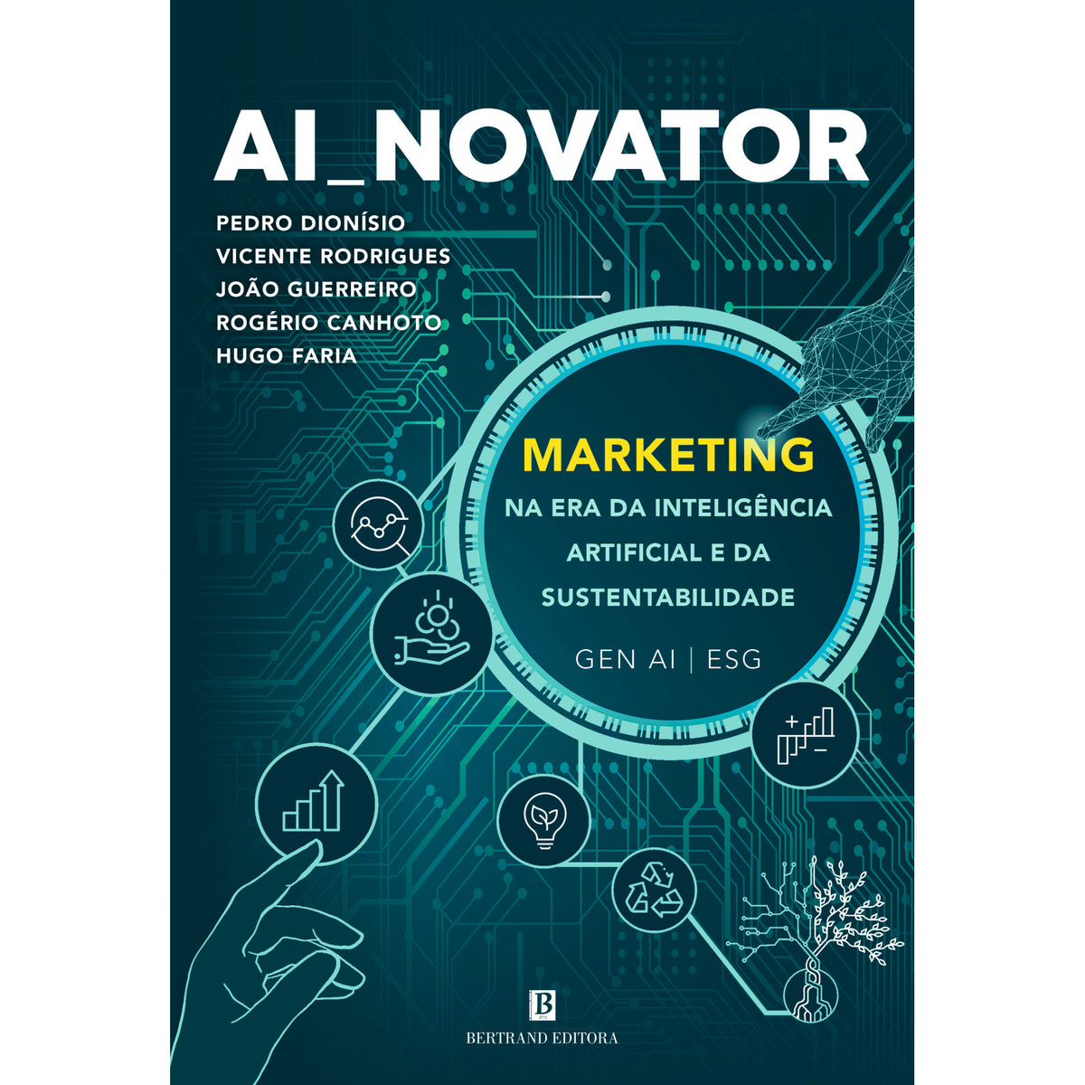 Ai_Novator de Pedro Dionísio, Vicente Rodrigues, João Guerreiro, Rogério Canhoto e Hugo Faria
