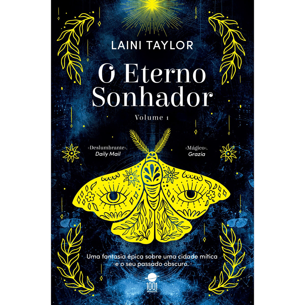 O Eterno Sonhador de Laini Taylor - Volume 1