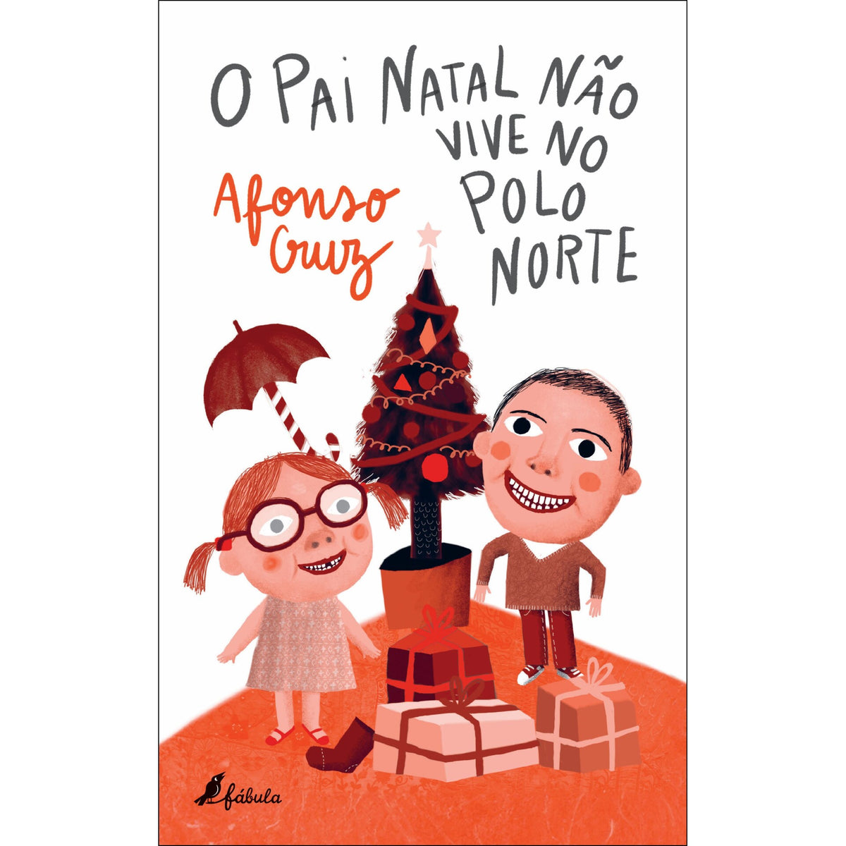 O Pai Natal Não Vive no Pólo Norte de Afonso Cruz