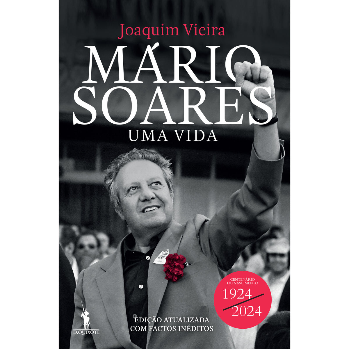 Mário Soares: uma Vida de Joaquim Vieira