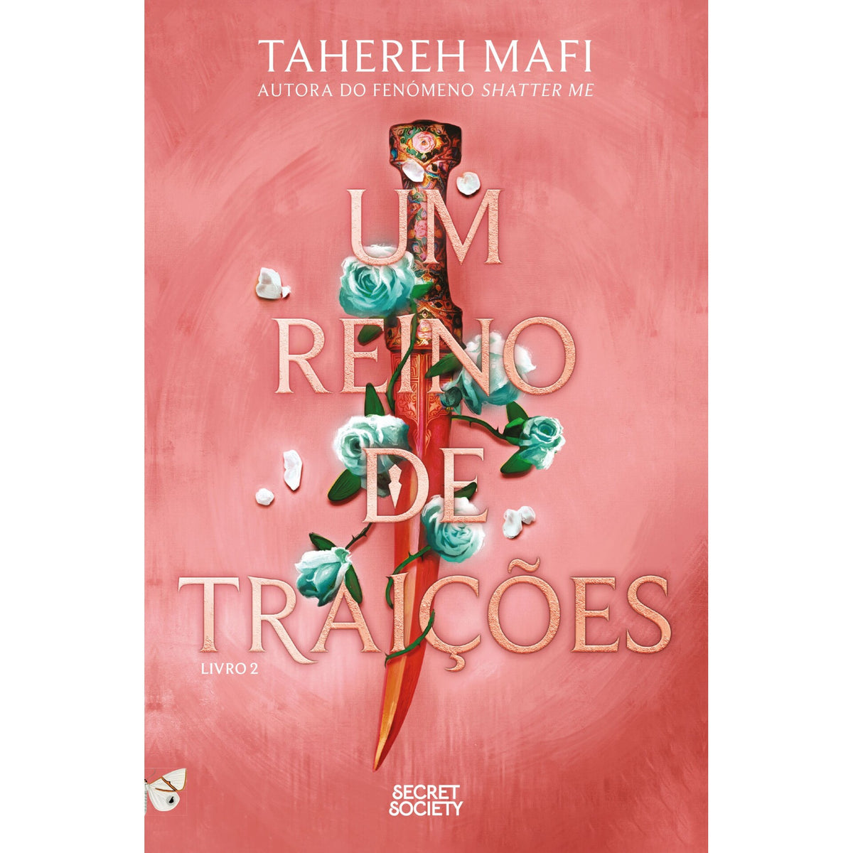 Um Reino de Traições de Tahereh Mafi - Livro 2