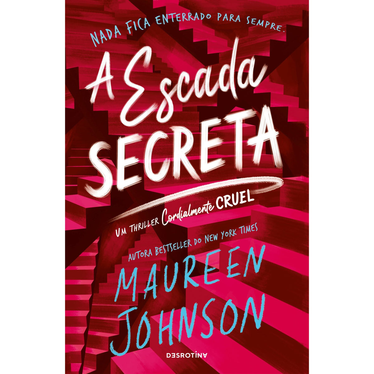 A Escada Secreta de Maureen Johnson
