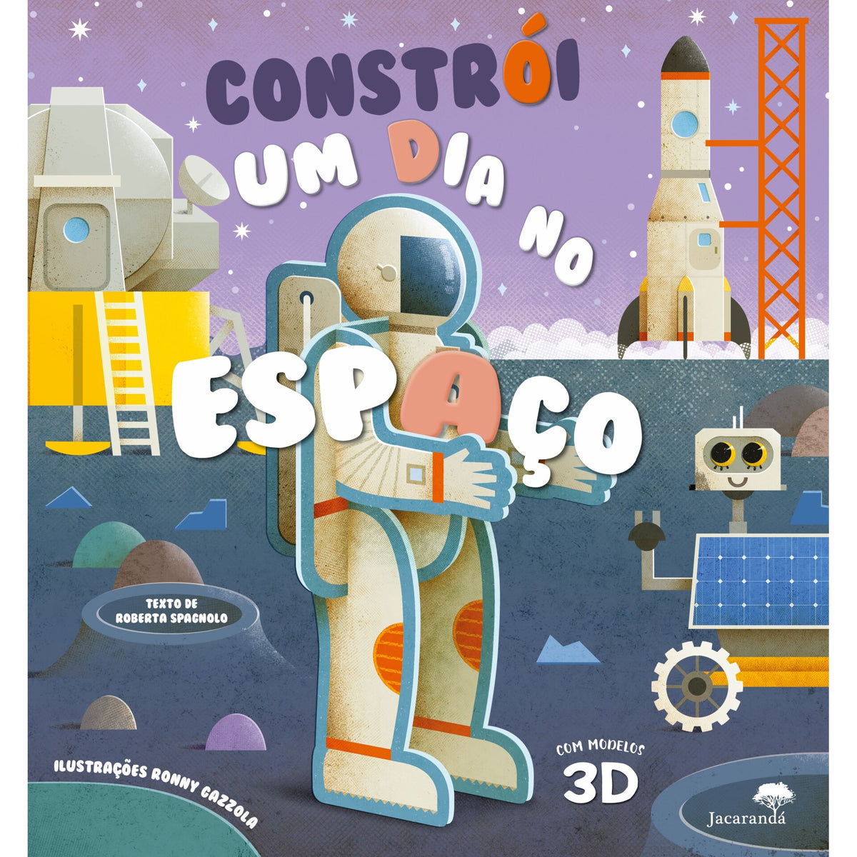 Constrói um Dia no Espaço de Roberta Spagnolo