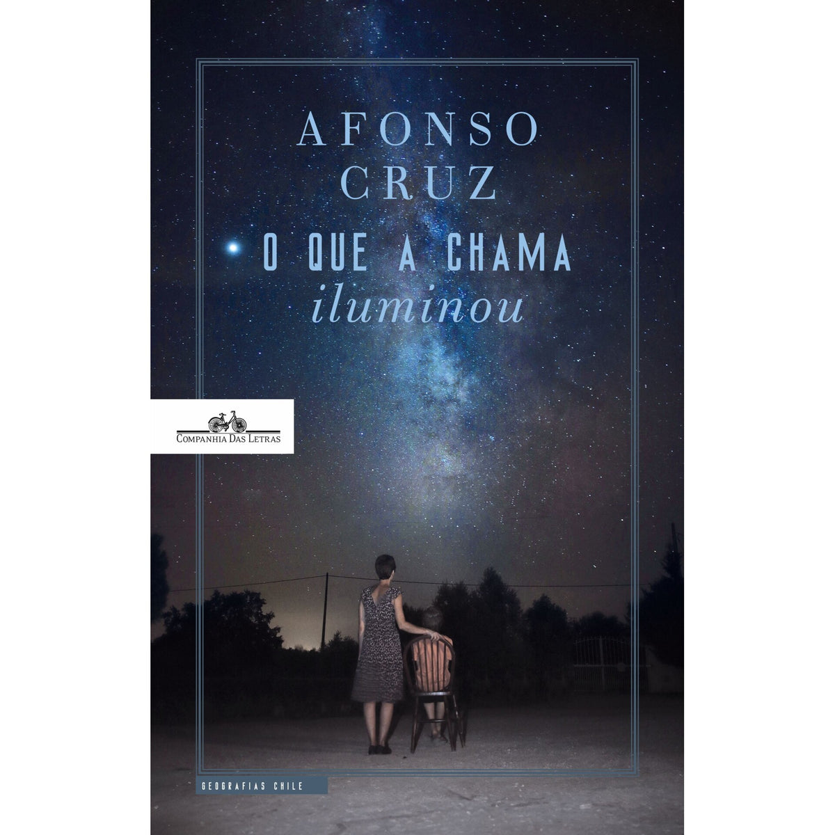 O que a Chama Iluminou de Afonso Cruz