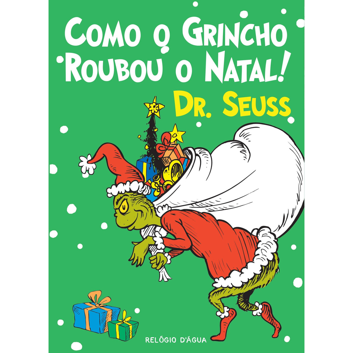Como O Grincho Roubou O Natal! de Dr. Seuss