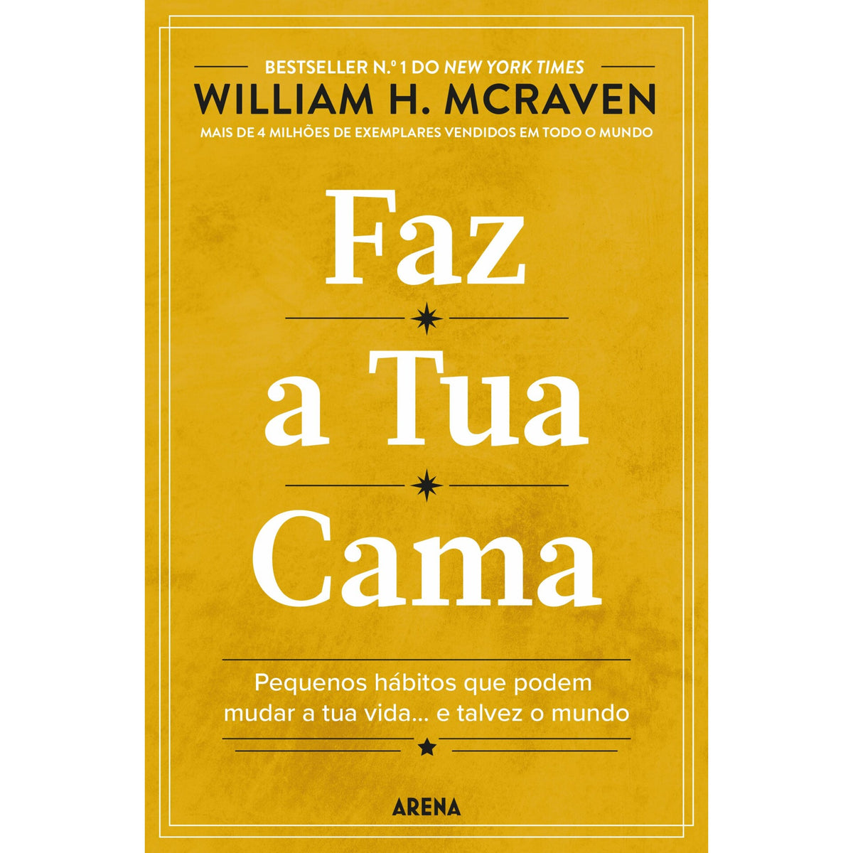 Faz a Tua Cama de William H. McRaven