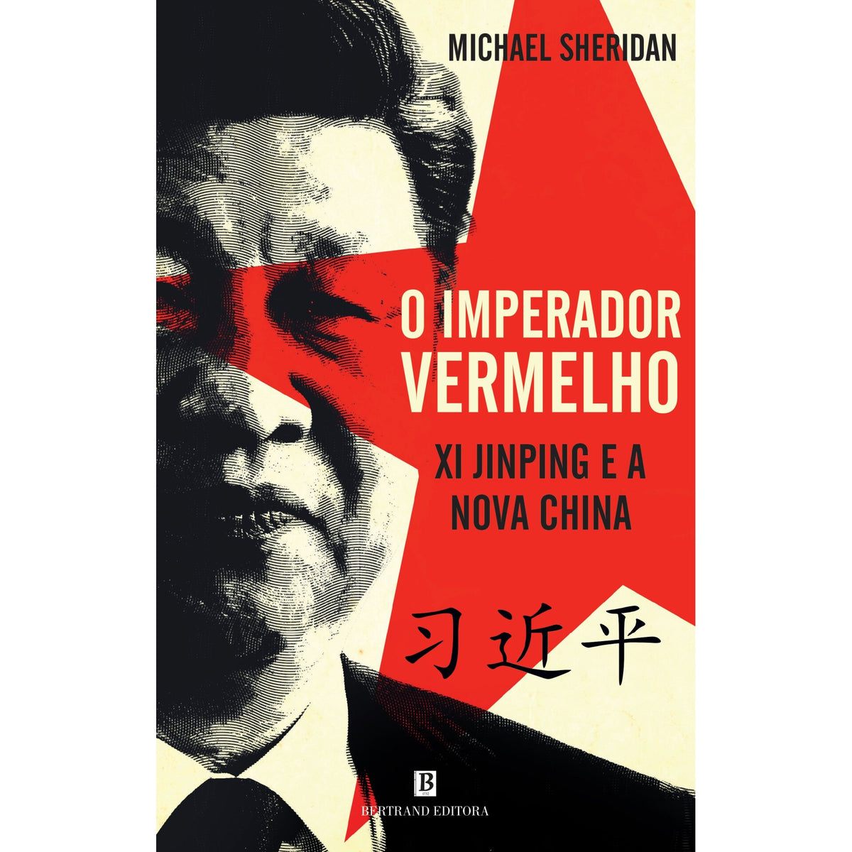 O Imperador Vermelho de Michael Sheridan - Xi Jinping e a Nova China