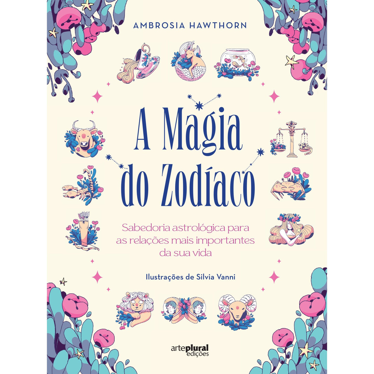 A Magia do Zodíaco de Ambrosia Hawthorn