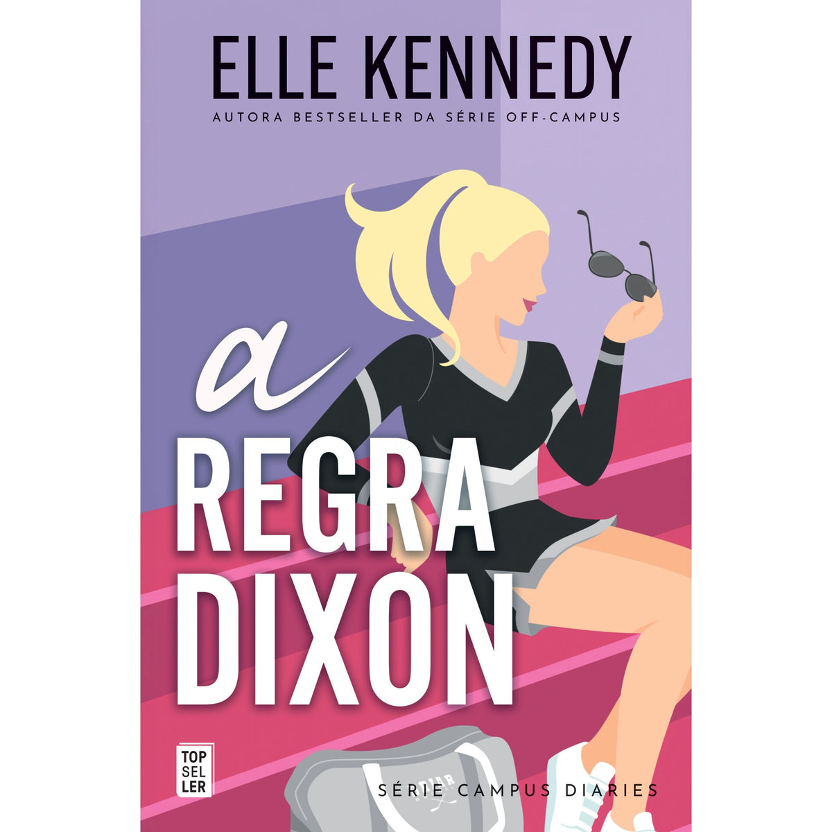 A Regra Dixon de Elle Kennedy (Campus Diaries Livro 2)