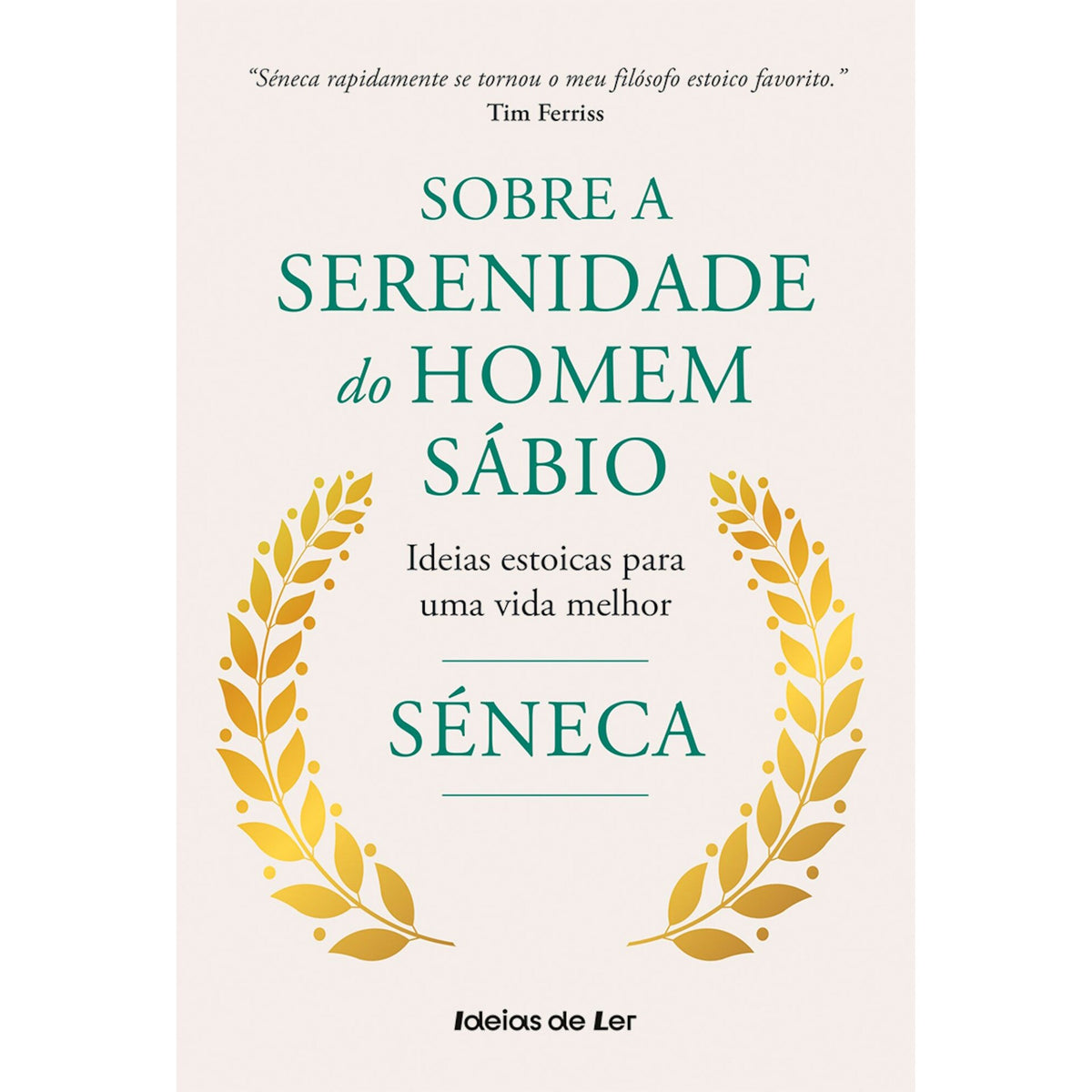 Sobre a Serenidade do Homem Sábio de Séneca