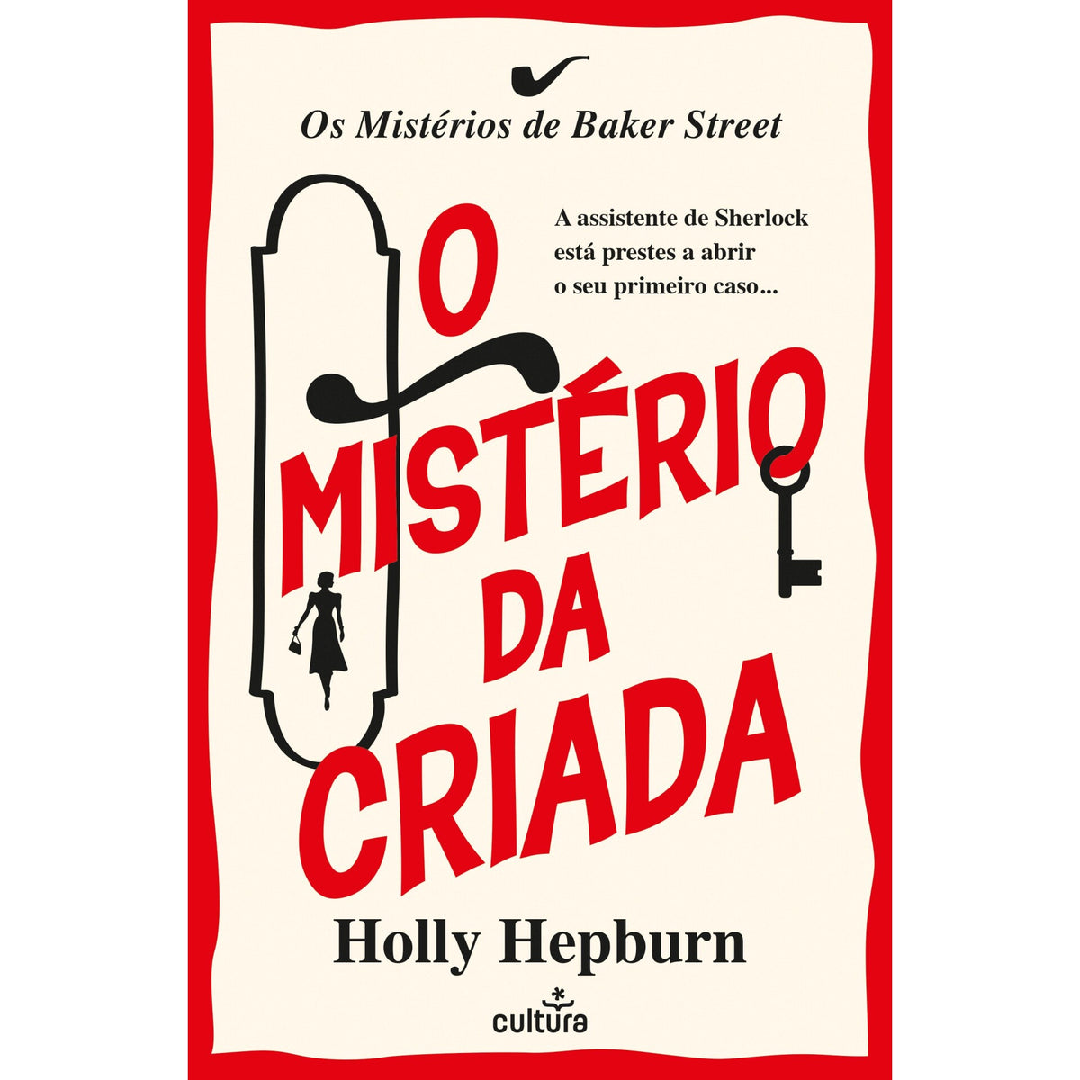 O Mistério Da Criada de Holly Hepburn