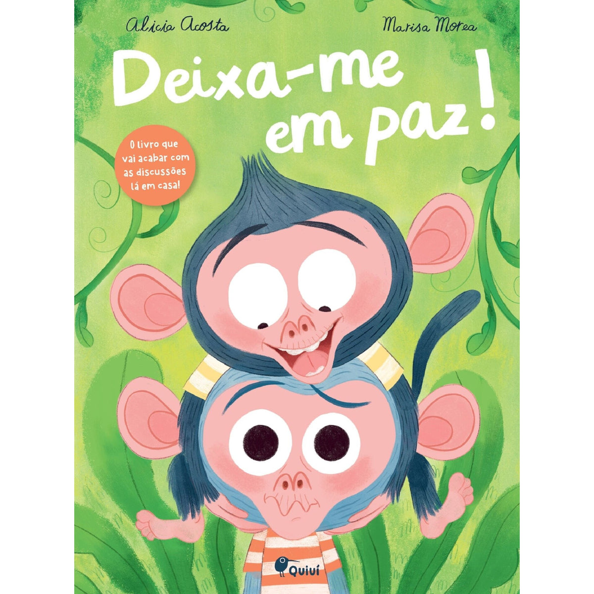 Deixa-me em Paz! de Alicia Acosta