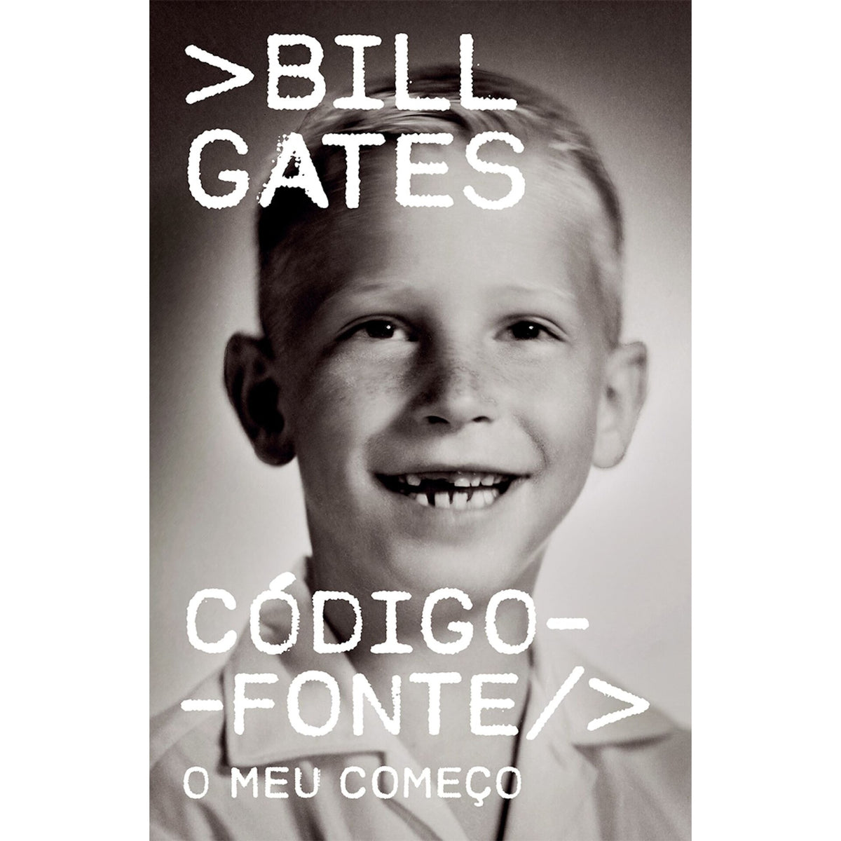 Código-Fonte de Bill Gates - O Meu Começo