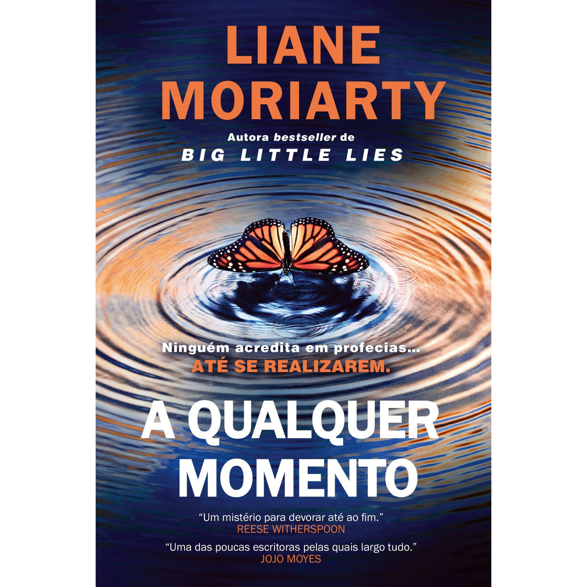 A Qualquer Momento de Liane Moriarty