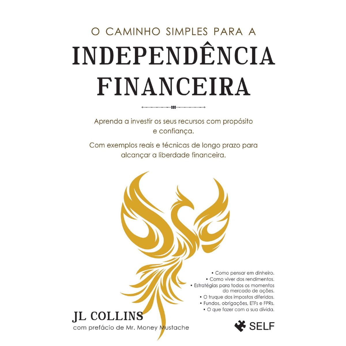 Independência Financeira de JL Collins