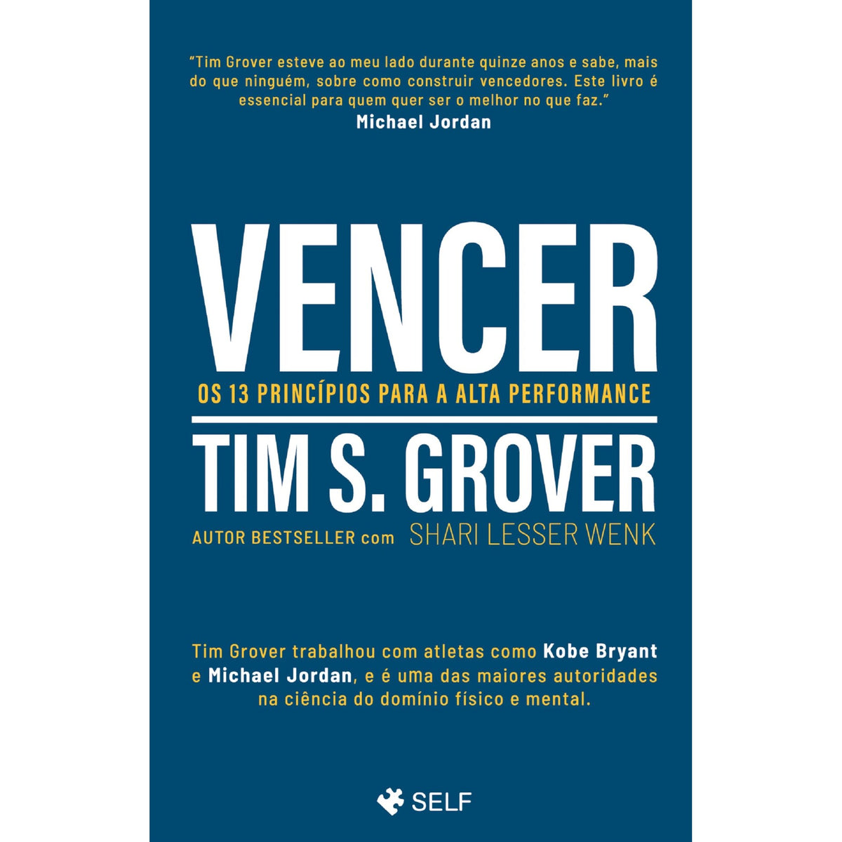 Vencer de Tim S. Grover E Shari Lesser Wenk